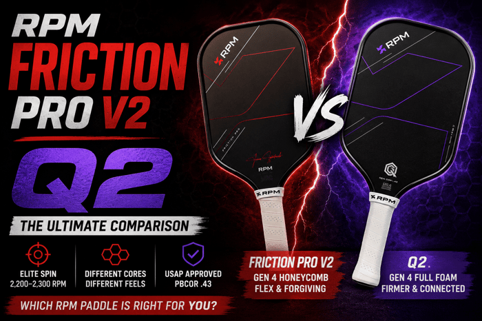 RPM Friction Pro V2 vs Q2: Same Price, Different Cores