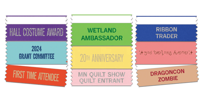 Customize tape top ribbons in bright ribbon and print colors to create name badges displaying titles, positions, superlatives, and more.