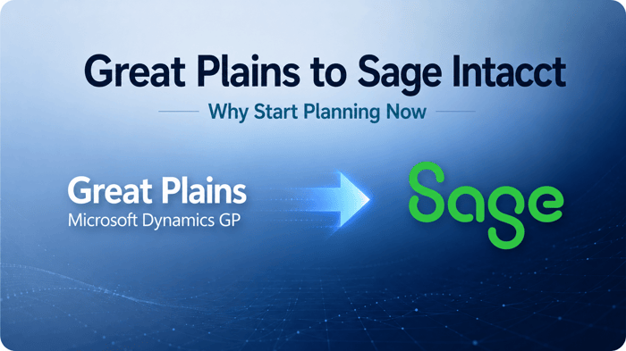Great Plains to Sage Intacct transition graphic showing Great Plains and Sage branding with an arrow between them, representing a planned move from Microsoft Dynamics GP to Sage Intacct.