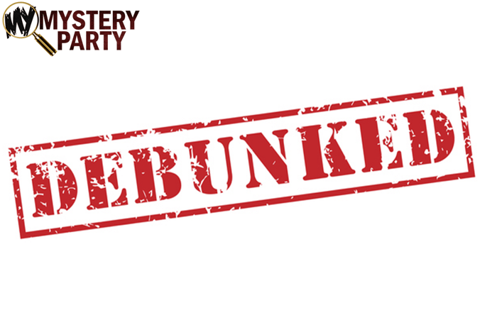 Mystery Party Games | Seven Myths Debunked