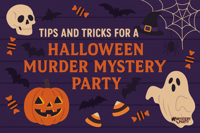 Read Before Hosting a Halloween Murder Mystery Party