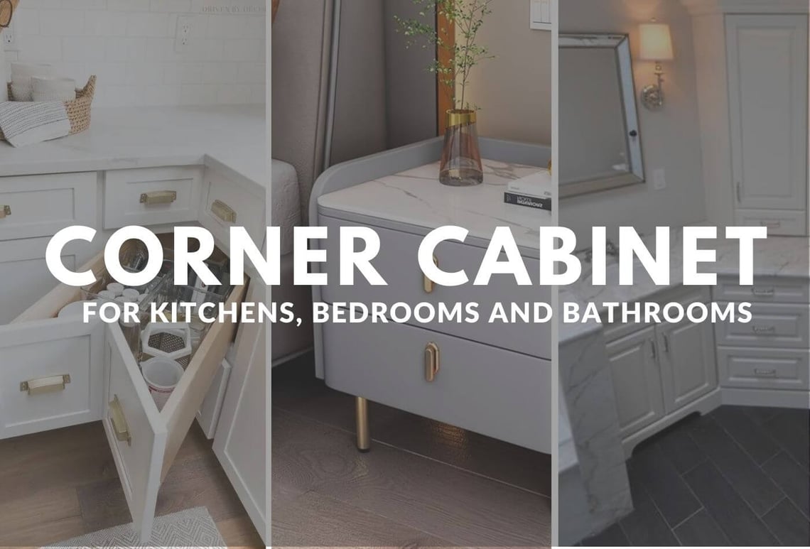 Corner Cabinet For Kitchens, Bedrooms And Bathrooms