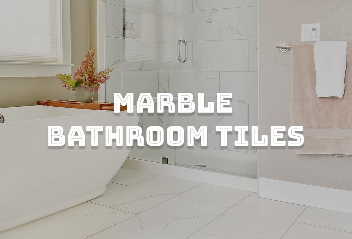 Marble Bathroom Tiles: The Beauty of Stone in Work-tops