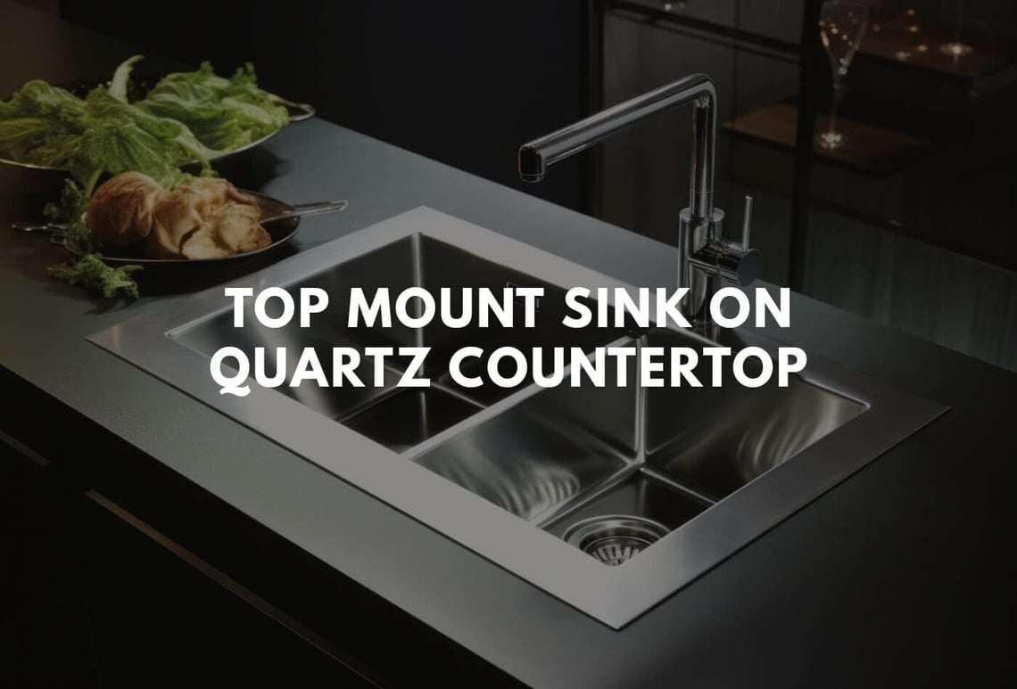 top mount sink on quartz countertop