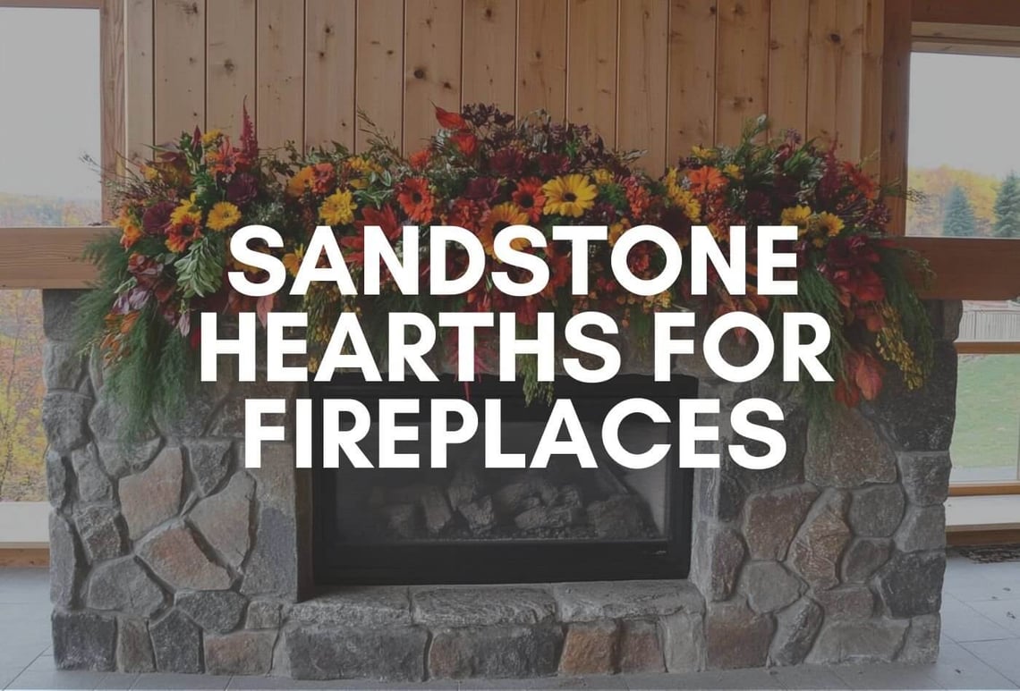 Stylish Sandstone Hearths for Fireplaces | Timeless Look