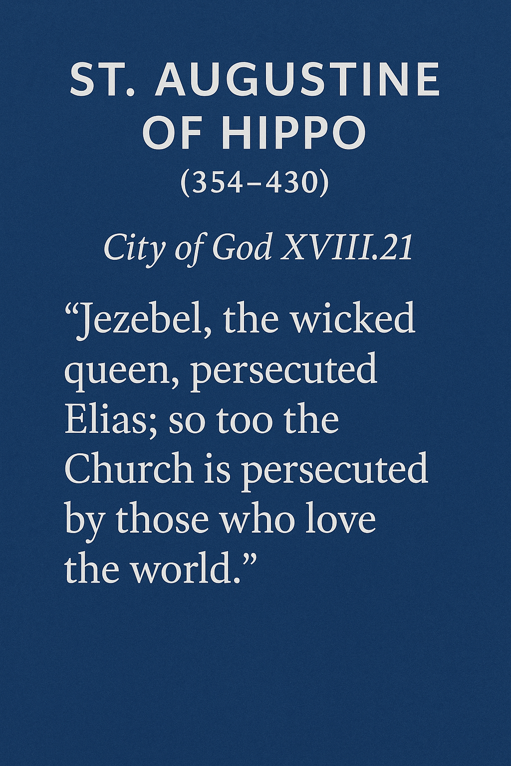queen Jezebel spoken about by St. Augustine
