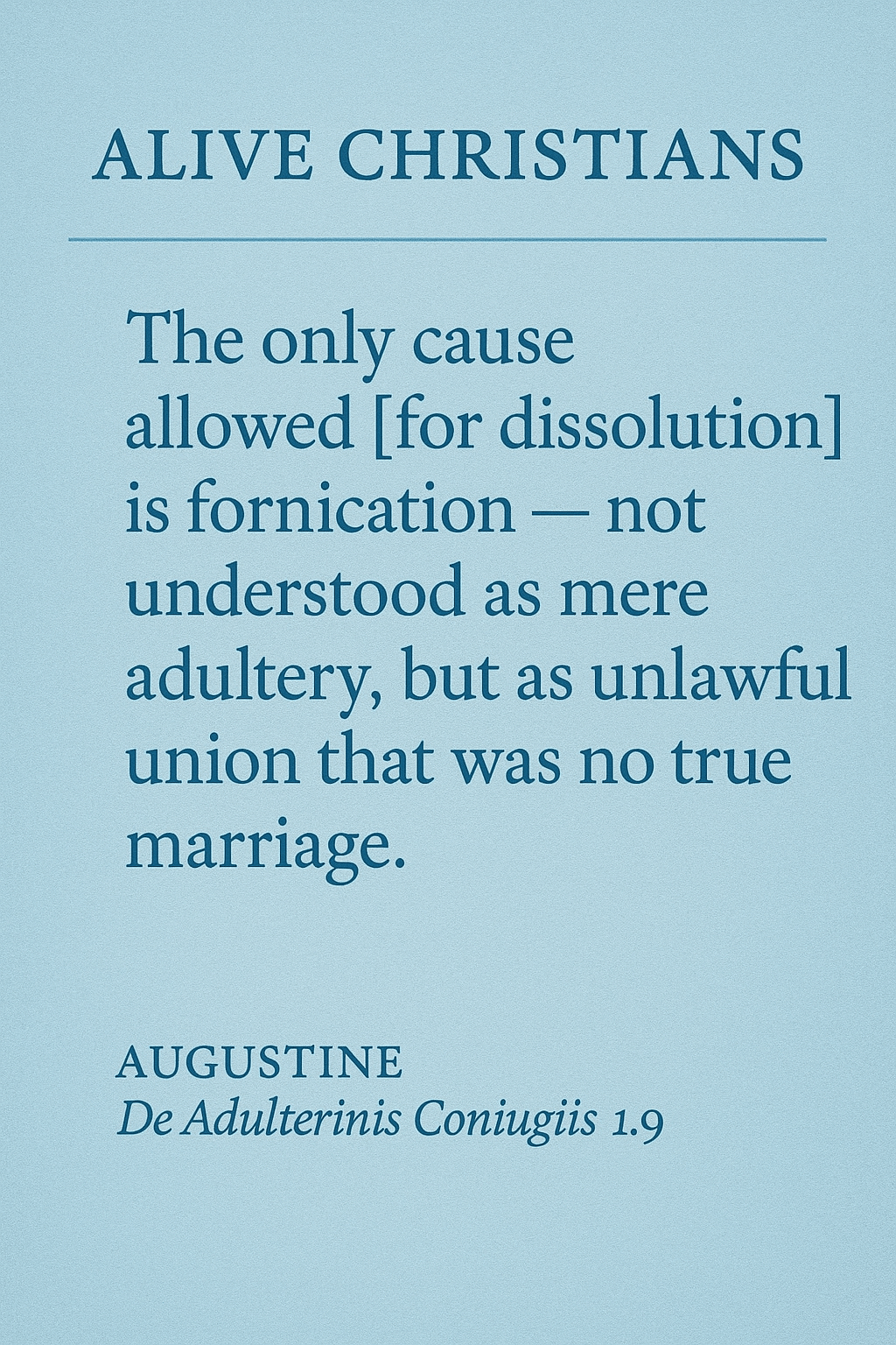 Only fornication or invalid marriages are dissolvable