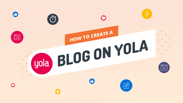 How to Create a Blog on Yola