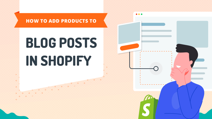 Add products to blog posts in Shopify