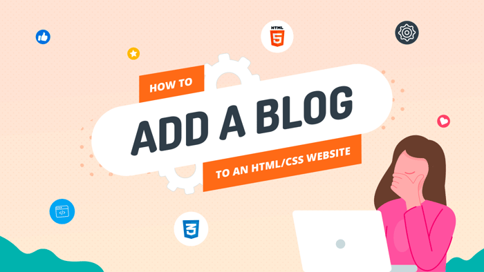Add a blog to an HTML/CSS website