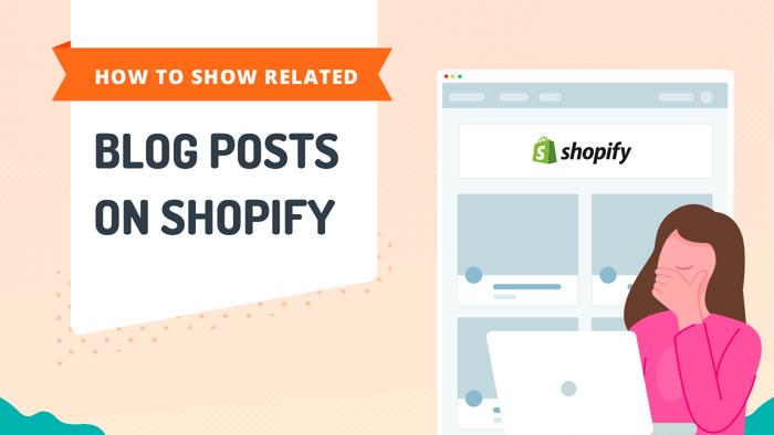 How to Show Related Posts on Shopify
