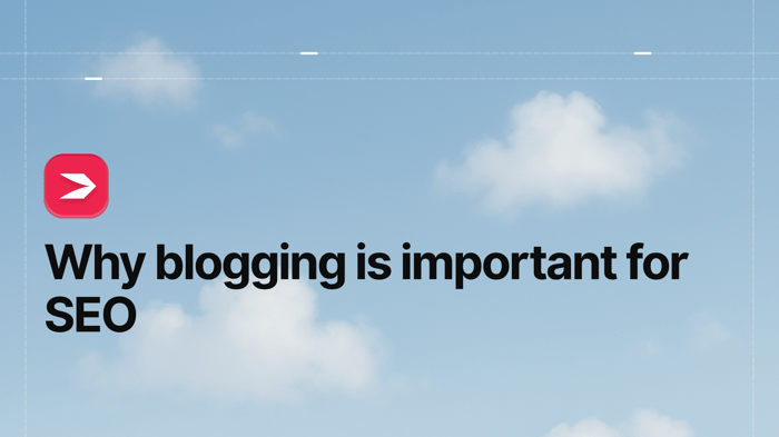 Why Blogging Is Important for SEO