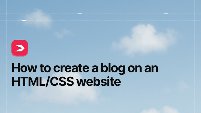Add a blog to an HTML/CSS website