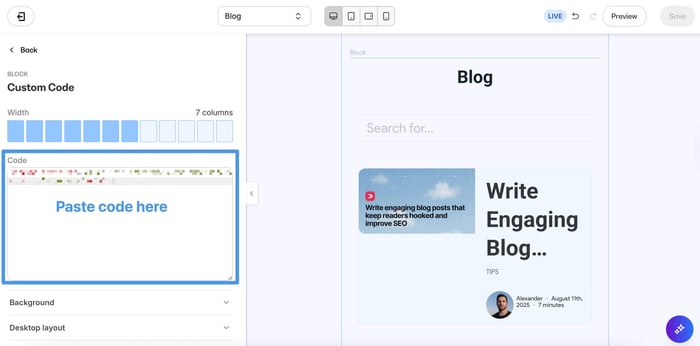 Paste DropInBlog blog code inside the Custom Code block in Kajabi