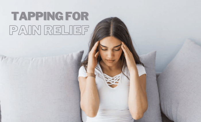 Tapping for Pain Relief