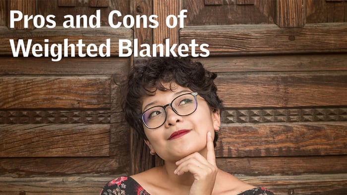 Weighted Blanket Pros and Cons