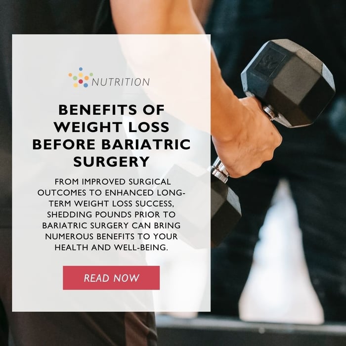 Benefits of Weight Loss Before Bariatric Surgery