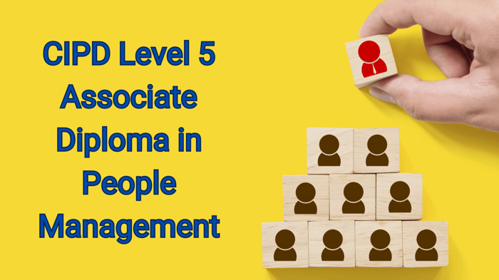 CIPD Level 5 Associate Diploma in People Management - Performance Management