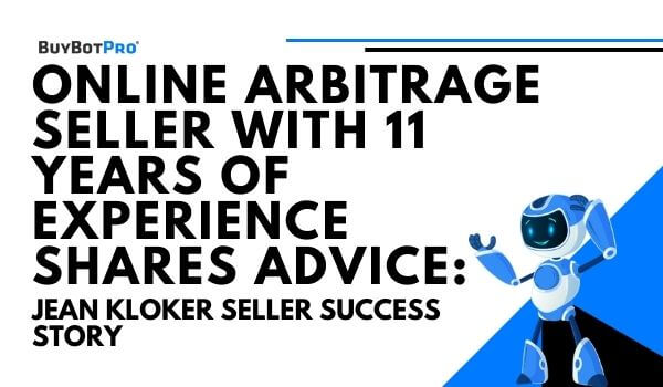 Jean Kloker: Online Arbitrage Seller Success Story