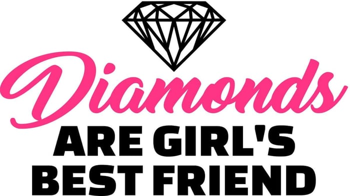 Why Diamonds Are A Girl's Best Friend 