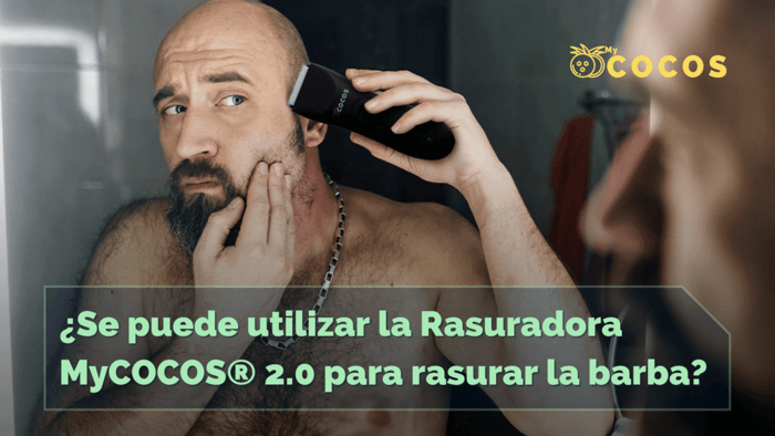 ¿Se puede utilizar la Rasuradora MyCOCOS® 2.0 para rasurar la barba?