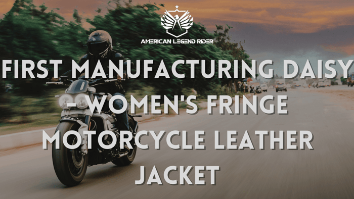 FIRST MANUFACTURING DAISY - WOMEN'S FRINGE MOTORCYCLE LEATHER JACKET
