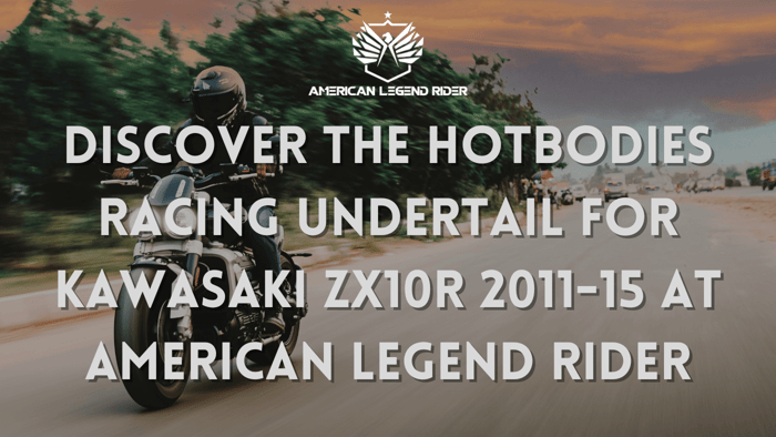 Discover the HOTBODIES RACING UNDERTAIL for Kawasaki ZX10R 2011-15 at American Legend Rider