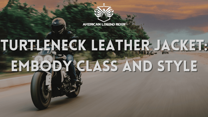 Turtleneck Leather Jacket: Embody Class and Style
