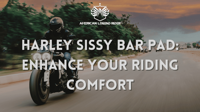 Harley Sissy Bar Pad: Enhance Your Riding Comfort