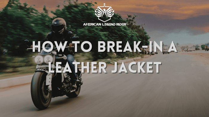 How to Break-in a Leather Jacket