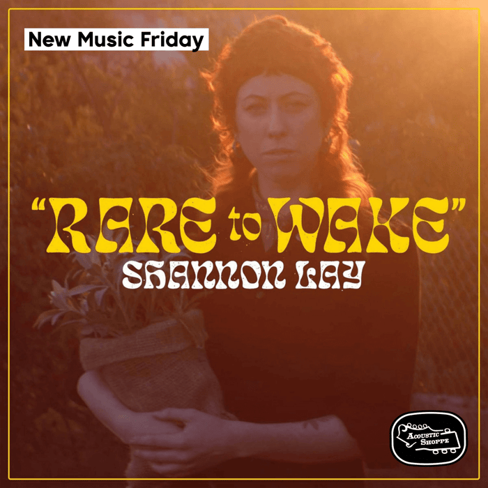 New Music Friday - Shannon Lay 