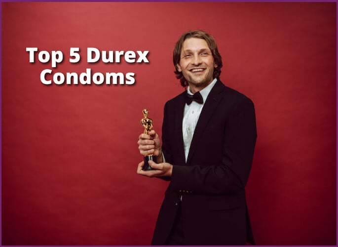 Top 5 Durex Condoms (Updated 2024)
