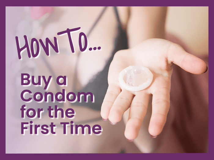 How to Buy a Condom for the First Time