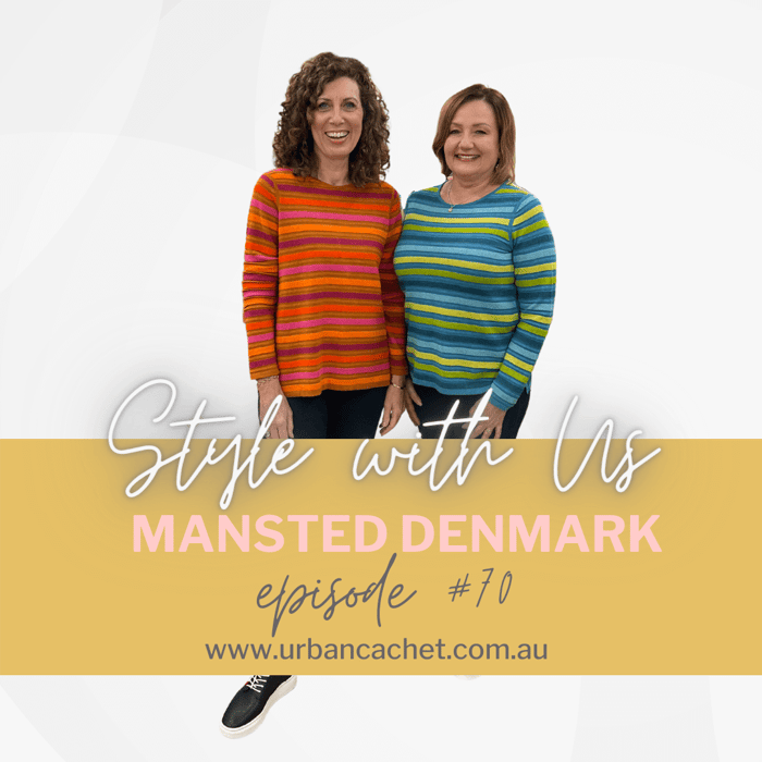Mansted Denmark - Style With Us Episode #70