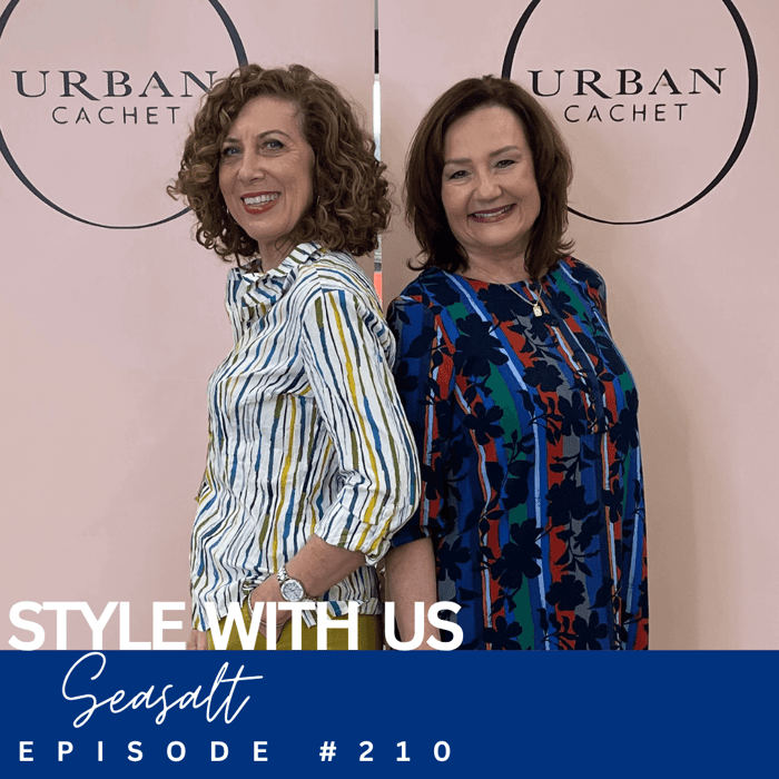 Seasalt-Cornwall-2025-Style-with-Us-Episode-#209-Urban-Cachet