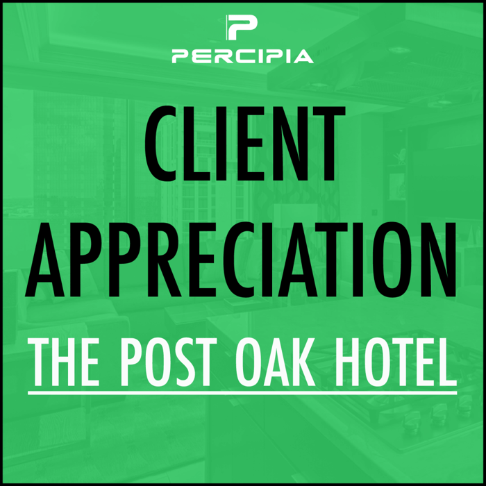 Client Appreciation - The Post Oak Hotel