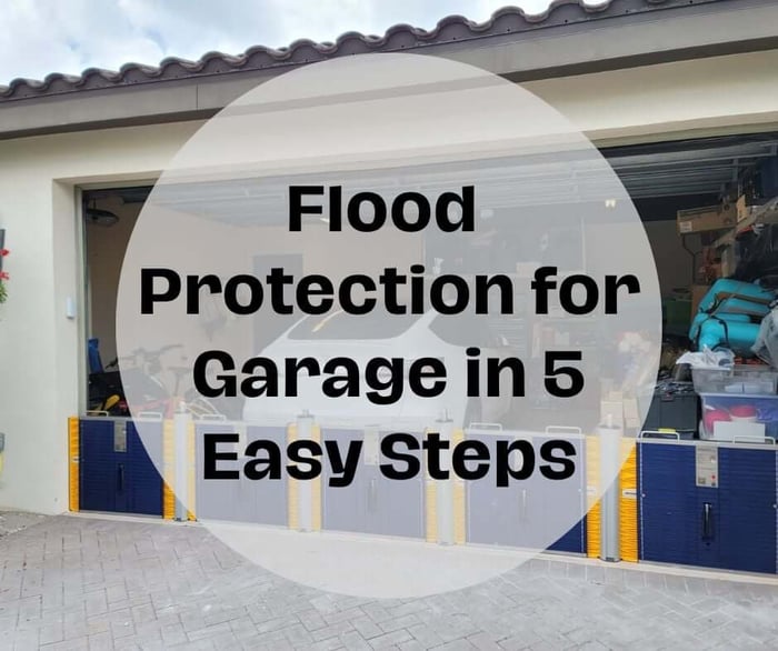 Flood Protection for Garage in 5 Easy Steps