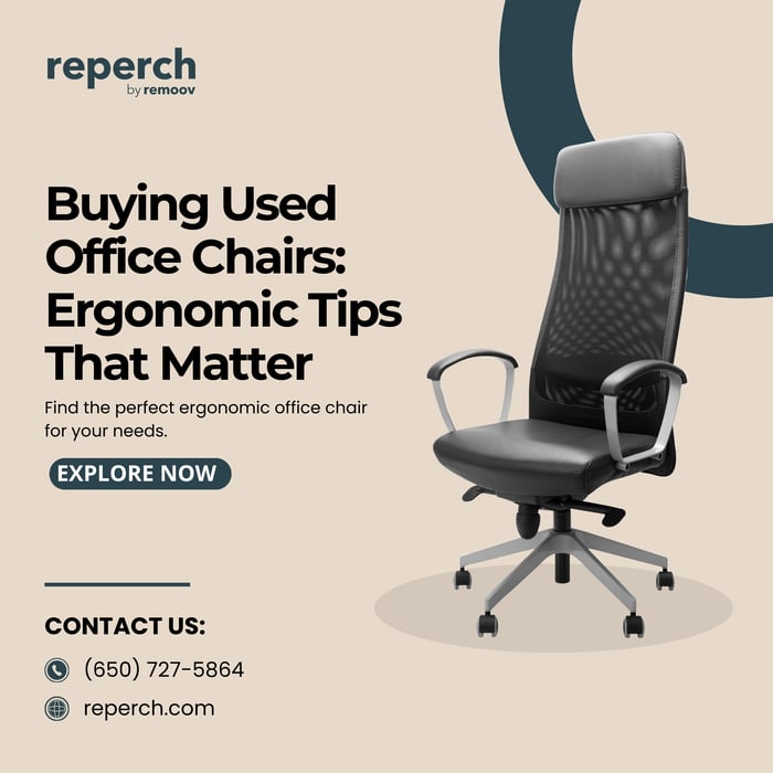 Buying Used Office Chairs: Ergonomic Tips That Matter