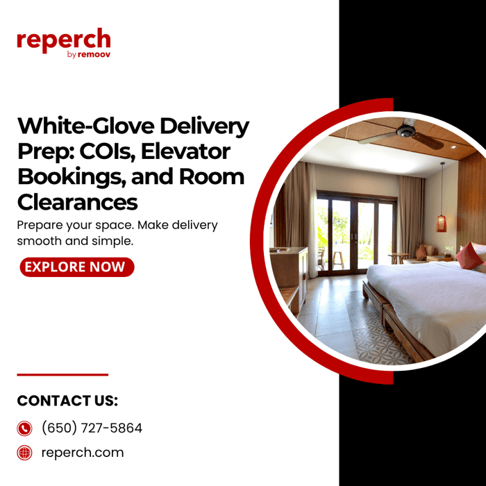 White-Glove Delivery Prep: COIs, Elevator Bookings, and Room Clearances