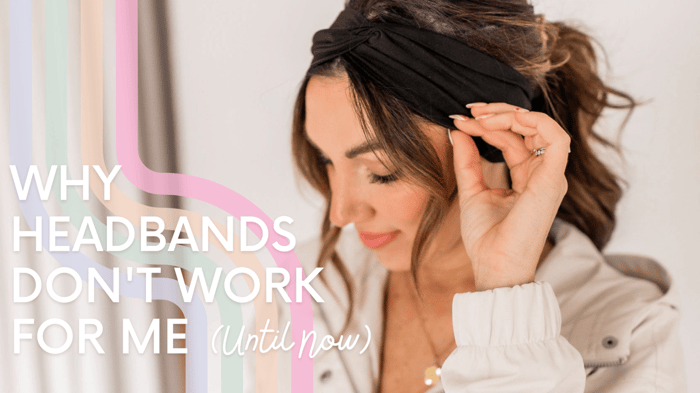 Why Headbands Don't Work for Me (Until Now)