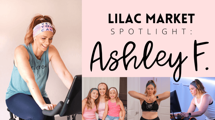 Lilac Market Spotlight: Ashley F.