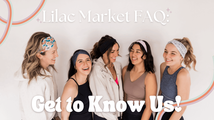 Lilac Market FAQ: Get to Know Us!