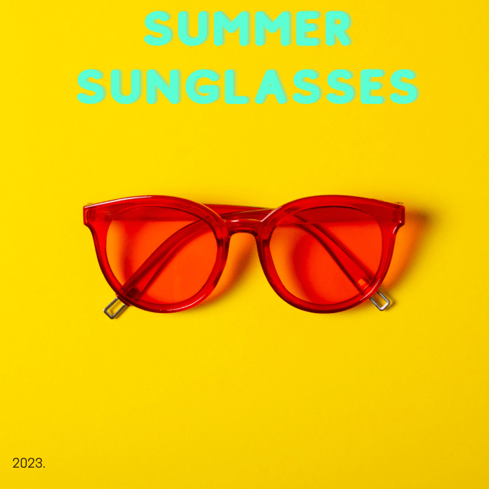 The Hottest Sunglasses for Summer 2023