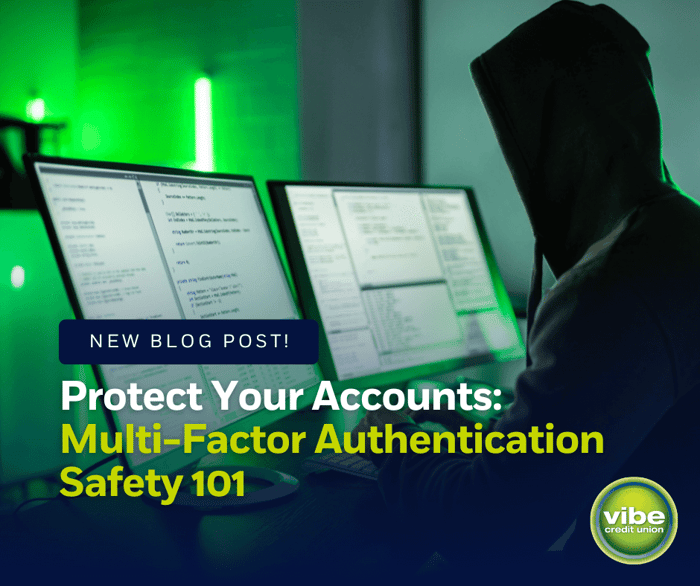 Multi-Factor Authentication Safety 101