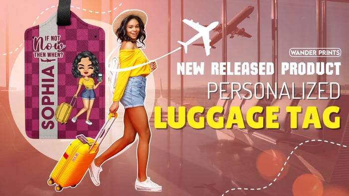 New Released Product - Luggage Tag