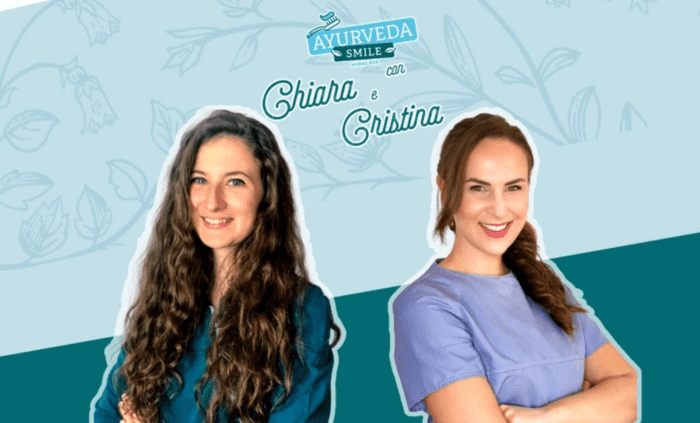 Ayurveda Smile con Chiara e Cristina