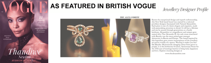 The Alexandrite Is Featured in British VOGUE!