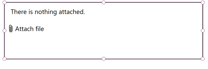 Power Apps attachment control showing 'There is nothing attached' message with an option to 'Attach file'.