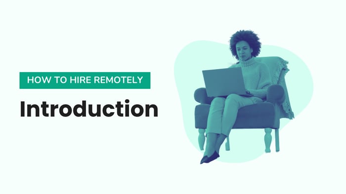 Introduction: How to Hire Remotely