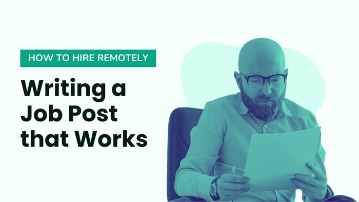 Part 2: Writing a Job Post That Works